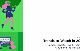 Gaming, esports, and metaverse trends 2022