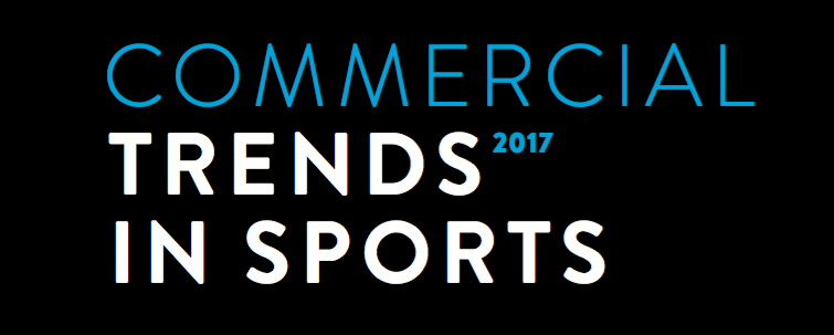 Commercial Trends in Sports 2017