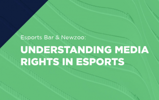 Newzoo - Understanding Content Rights in Esports